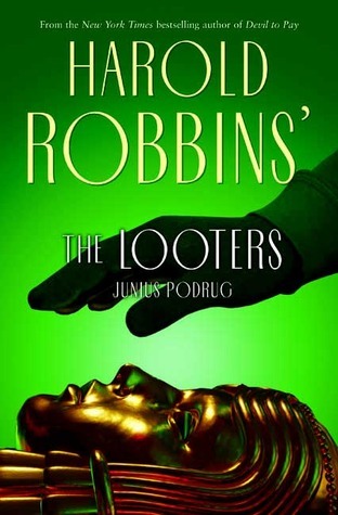 The Looters  book by Harold Robbins