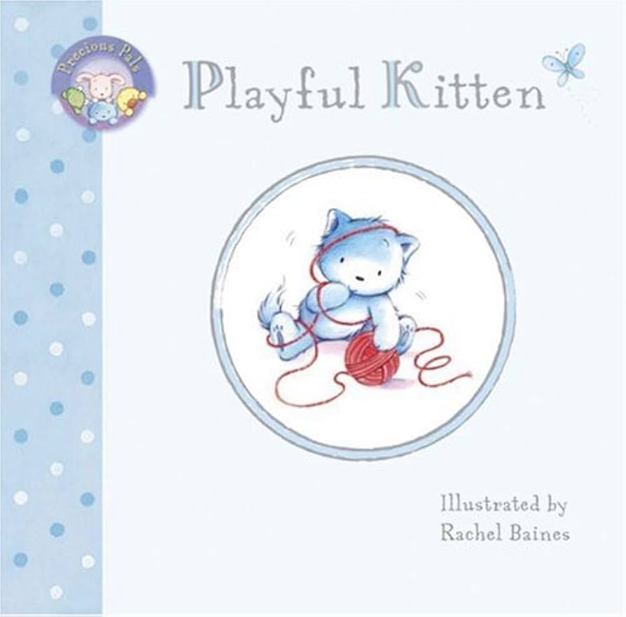 Playful Kitten book by Rachel Baines (Board Book)