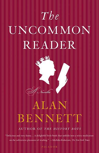 The Uncommon Reader book by Alan Bennett