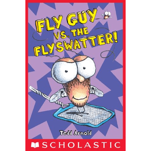 Fly Guy #10: Fly Guy vs. the Flyswatter!