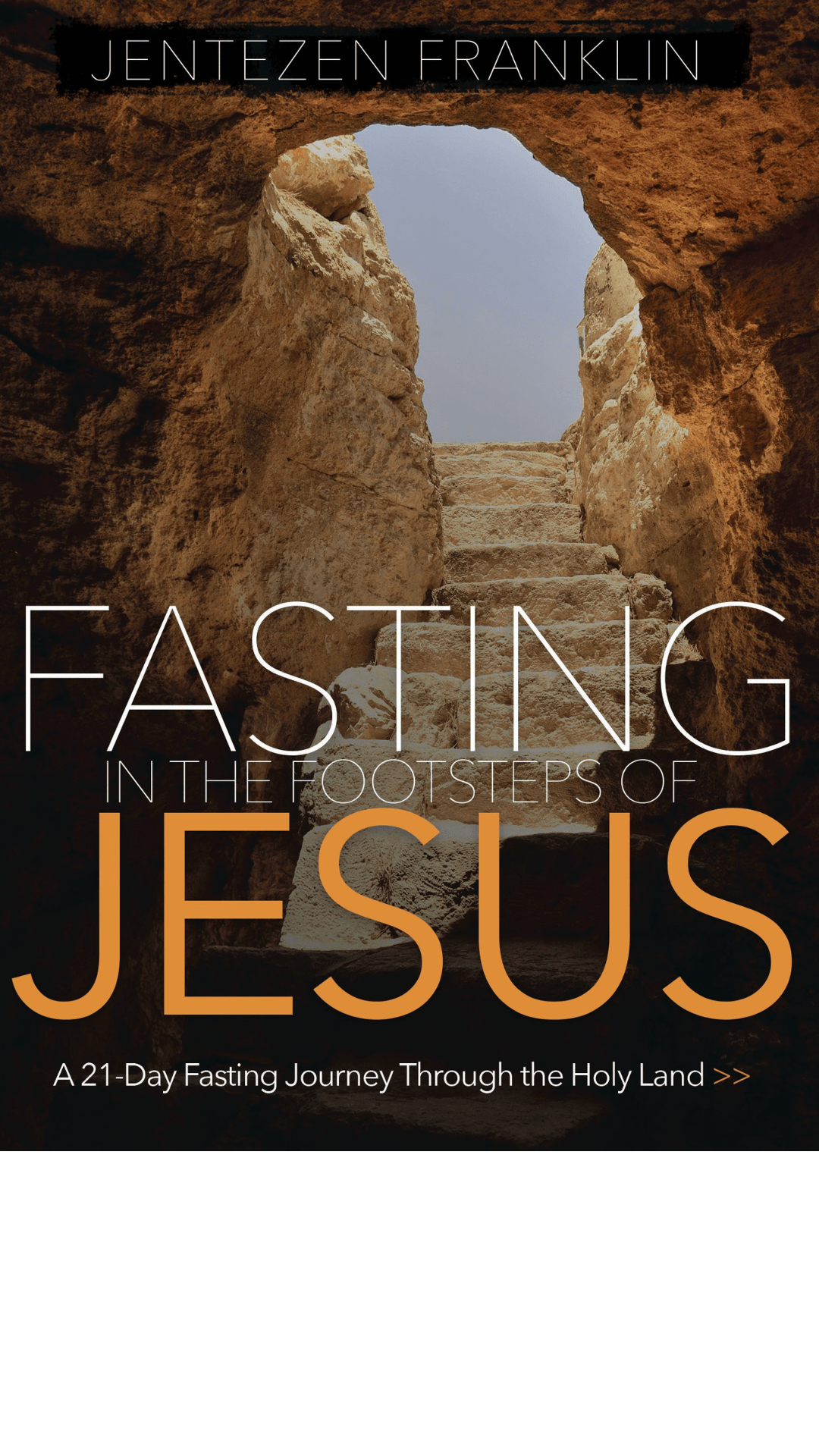Fasting in The Footsteps of Jesus