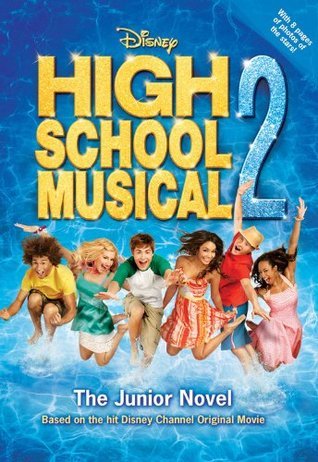 High School Musical Junior Novels #2: The Junior Novel book by N. B. Grace