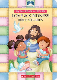 My First Read and Learn Love & Kindness Bible Stories (Board Book)