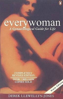 Everywoman: A Gynaecological Guide For Life book by Jones Derek Llewellyn