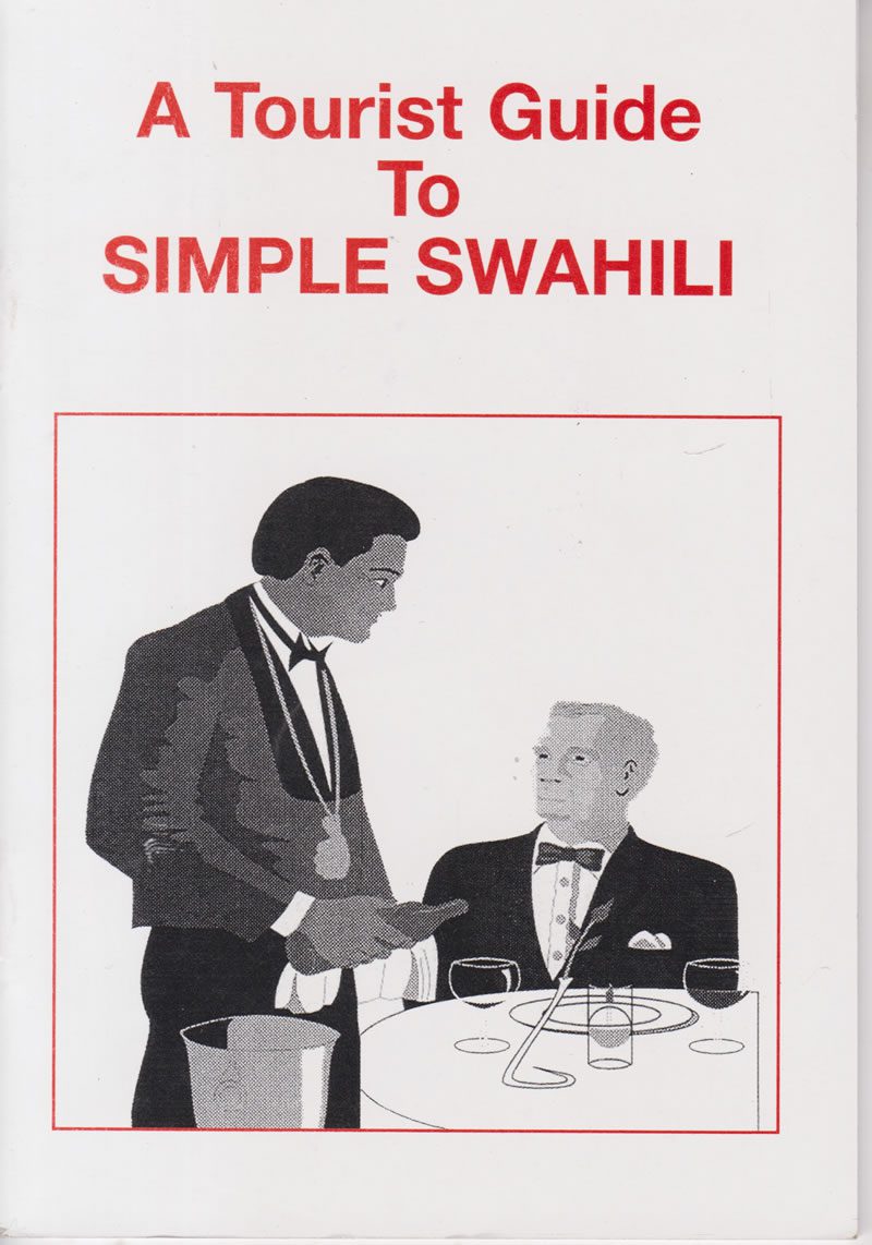 Tourist Guide to Simple Swahili book by Alfred E. Banner