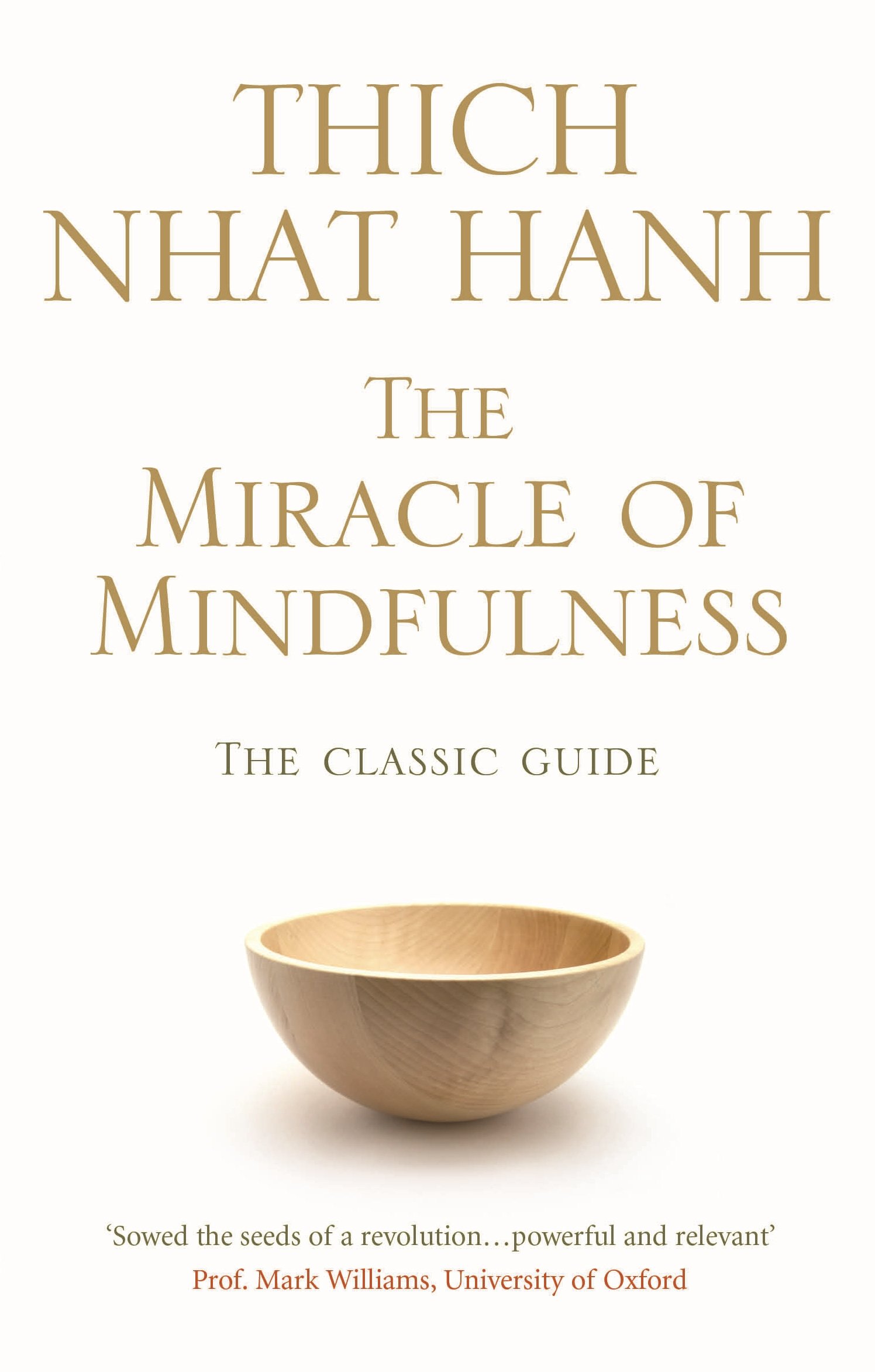 The Miracle of Mindfulness book by Thich Nhat Hanh