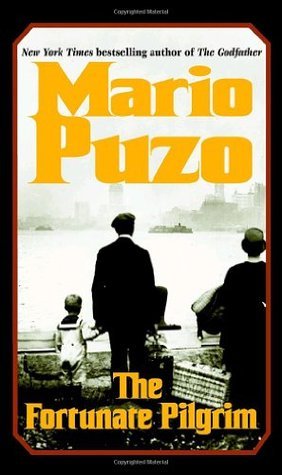 The Fortunate Pilgrim book by Mario Puzo