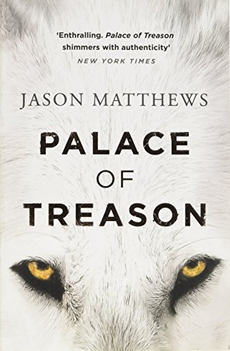 Palace of Treason book by Jason Matthews
