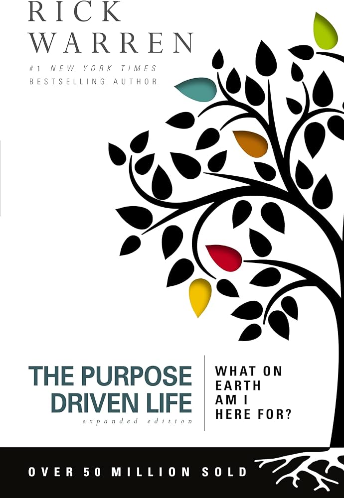 The Purpose Driven Life : What on Earth Am I Here For? ( Expanded Edition)