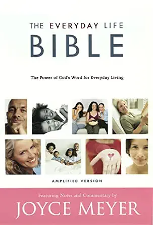 The Everyday Life Bible: The Power of God's Word for Everyday Living, Amplified Version