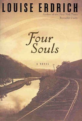 Four Souls : A Novel