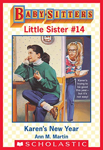 Baby-Sitters Little Sister #14: Karen's New Year