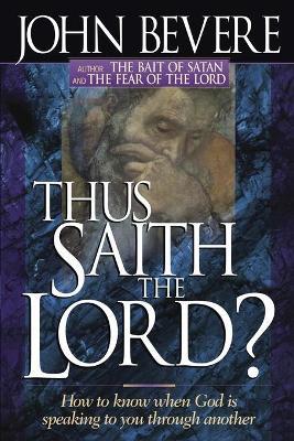Thus Saith the Lord?