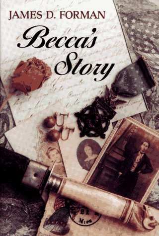 Becca's Story book by James D. Forman