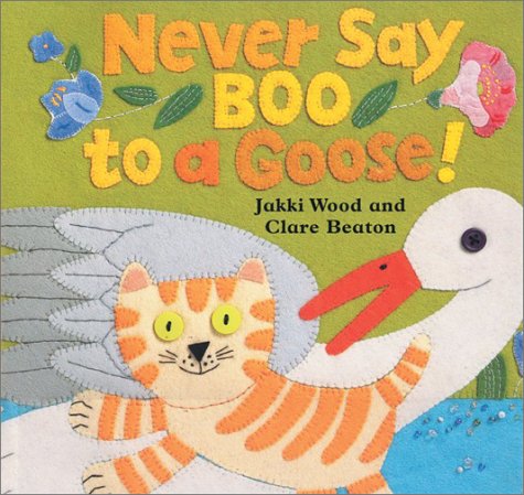Never Say Boo to a Goose!