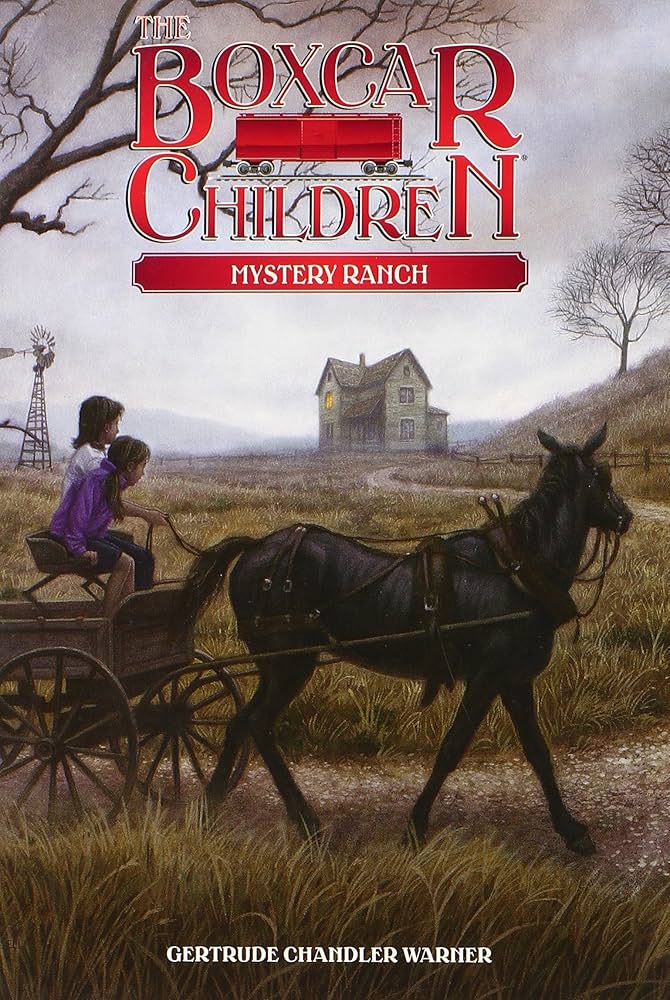 The Boxcar Children #4: Mystery Ranch