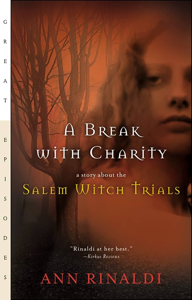 A Break with Charity book by Ann Rinaldi