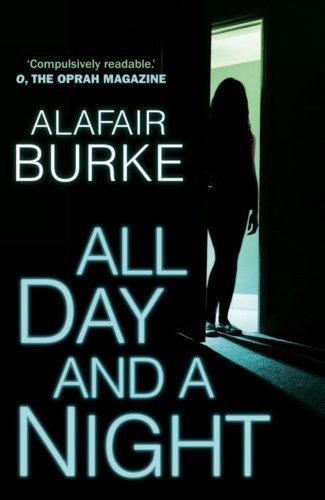 All Day and a Night book by Alafair Burke