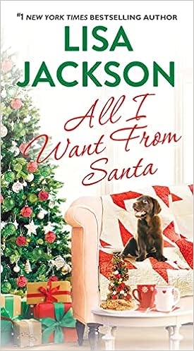 All I Want from Santa book by Lisa Jackson