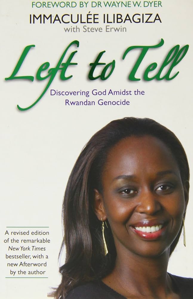Left to Tell : Discovering God Amidst the Rwandan Holocaust book by Immaculee Ilibagiza