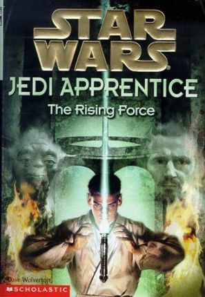 The Rising Force (Star Wars: Jedi Apprentice #1)