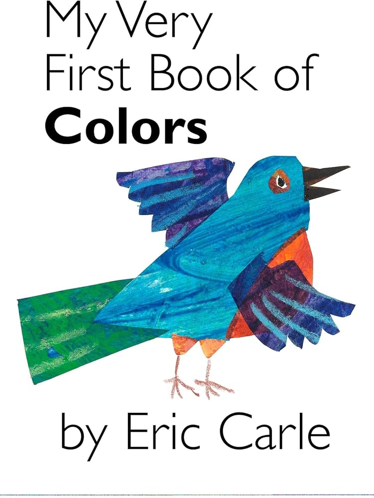 My Very First Book of Colors book by Eric Carle (Board Book)