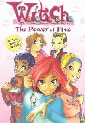 W.I.T.C.H. Chapter Books #1: The Power of Five