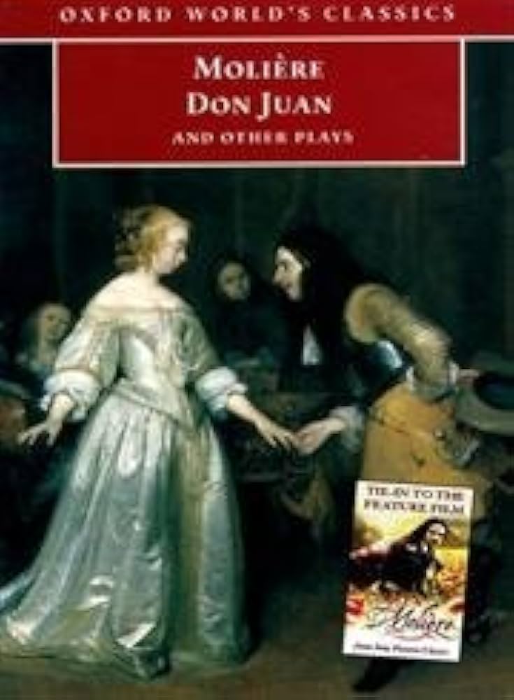 Don Juan: and Other Plays (Oxford World's Classics)