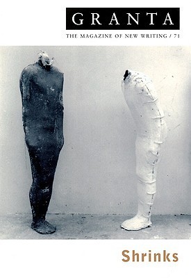 Granta 71: Shrinks book by Ian Jack
