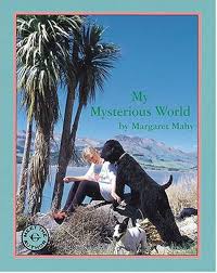 My mysterious world book by Margaret Mahy