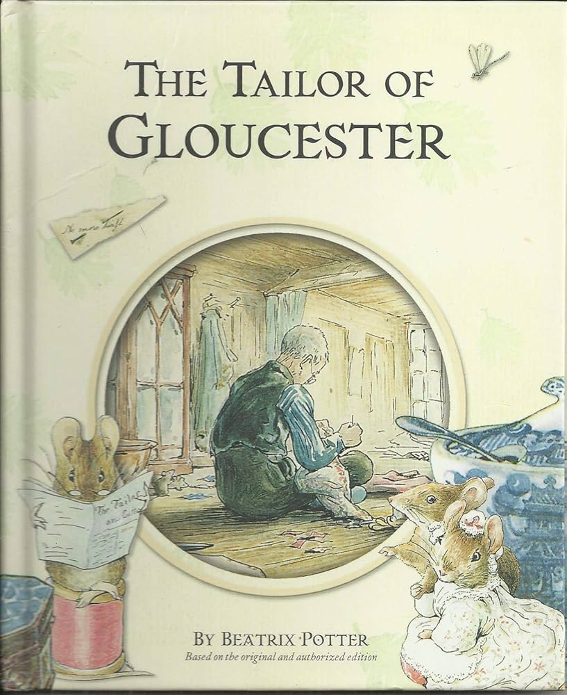 The Tailor of Gloucester book by Beatrix Potter