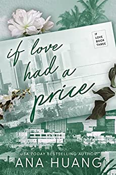 If Love #3: If Love Had a Price book by Ana Huang
