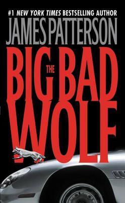 The Big Bad Wolf book by James Patterson