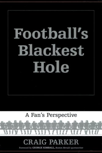 Football's Blackest Hole: A Fan's Perspective