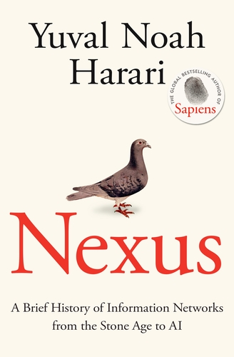 Nexus: A Brief History of Information Networks from the Stone Age to AI book by Yuval Noah Harari