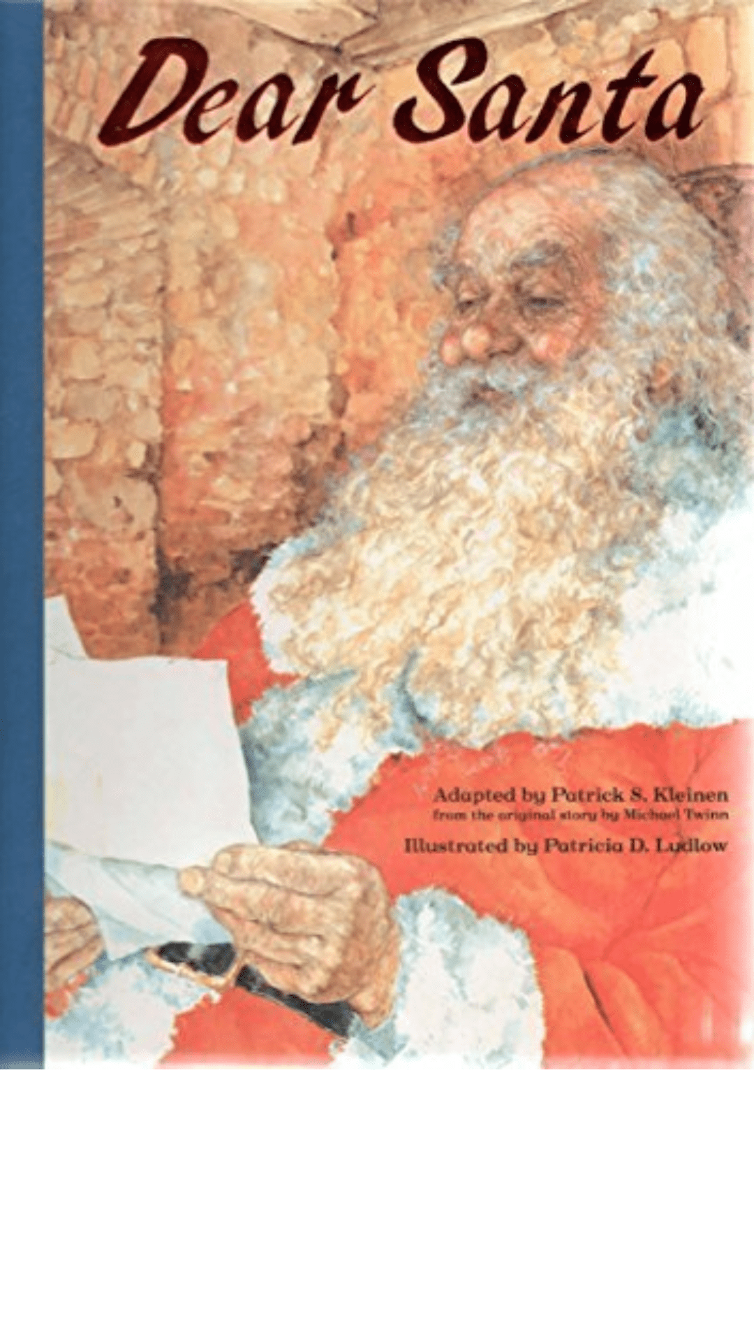 Dear Santa by Patrick S. Kleinen
