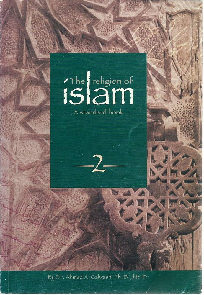 The Religion of Islam: A Standard book 2