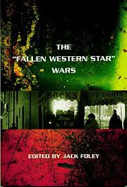 The Fallen Western Star Wars: A Debate About Literary