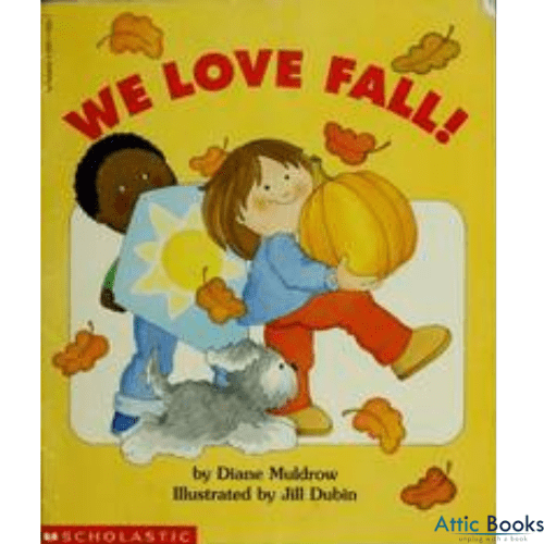 We Love Fall!