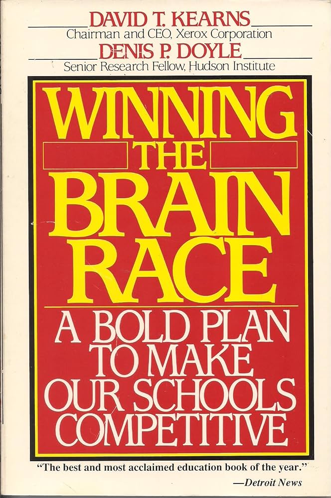 Winning the Brain Race: A Bold Plan to Make Our Schools Competitive