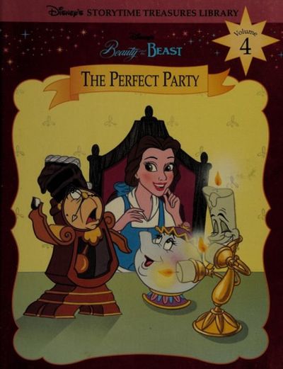 Disney's Beauty and the Beast: The Perfect Party (Disney's Storytime Treasure Library, Vol. 4)
