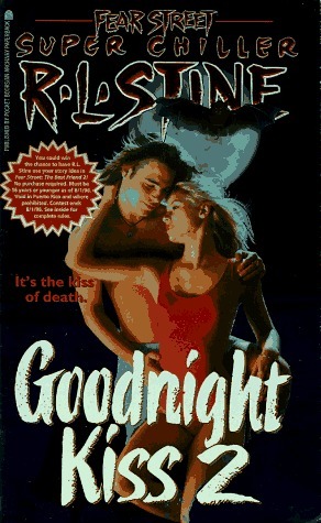Goodnight Kiss #2: Goodnight Kiss 2 book by R.L. Stine