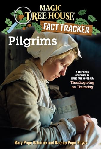 Magic Tree House Fact Tracker #13: Pilgrims
