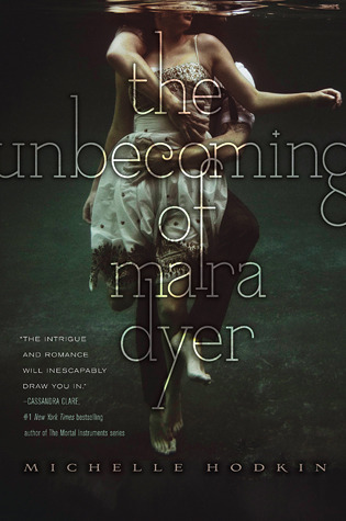 The Unbecoming of Mara Dyer book by Michelle Hodkin