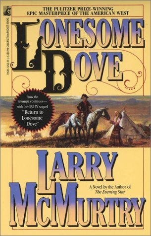 Lonesome Dove #1: Lonesome Dove book by Larry McMurtry