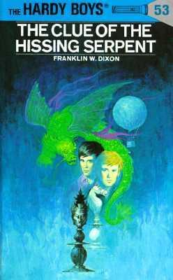 The Hardy Boys #53: The Clue of the Hissing Serpent