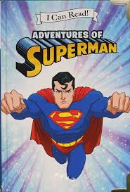 Adventures of Superman - I Can Read Book