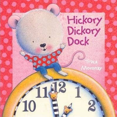 Hickory Dickory Dock(Board Book)