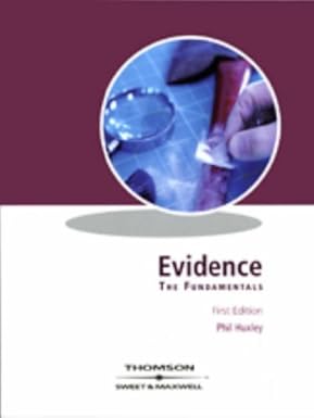 Evidence- The Fundamentals book by Phil Huxley