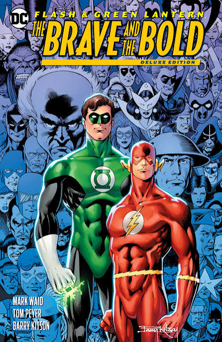 Flash And The Green Lantern: The Brave And The Bold #1 By Mark Waid